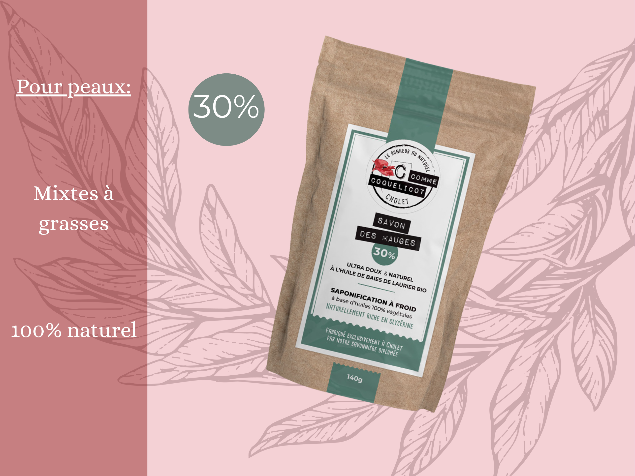 C Comme Coquelicot Savons Savon des Mauges 30% savon 140 g